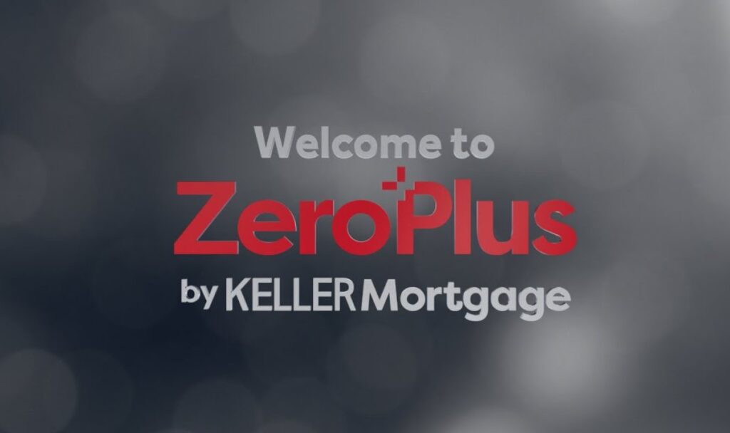 Zero Plus Mortgage